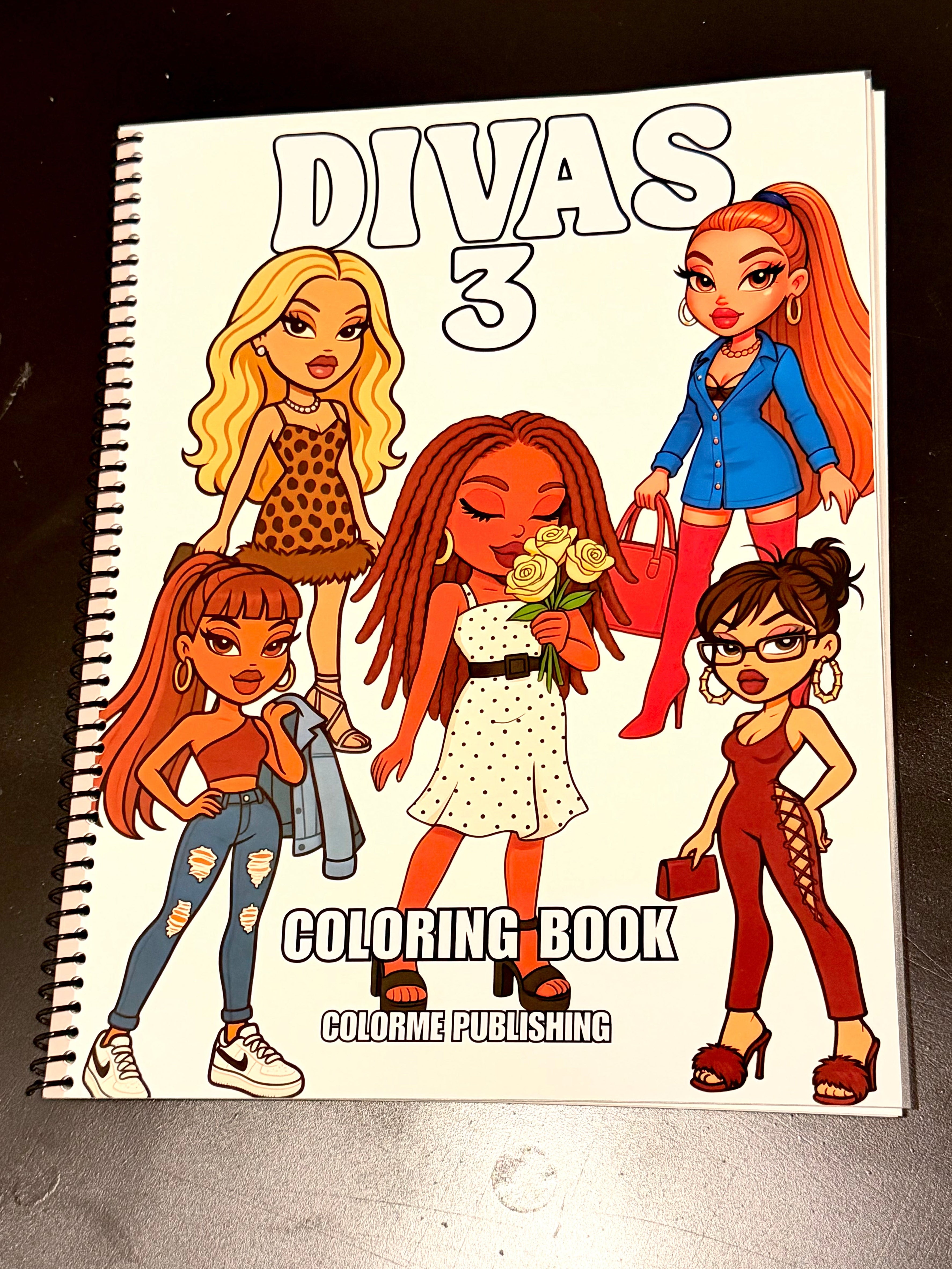 Divas 3 Coloring Book Spiral: 30 Coloring Pages, Fashion Dolls