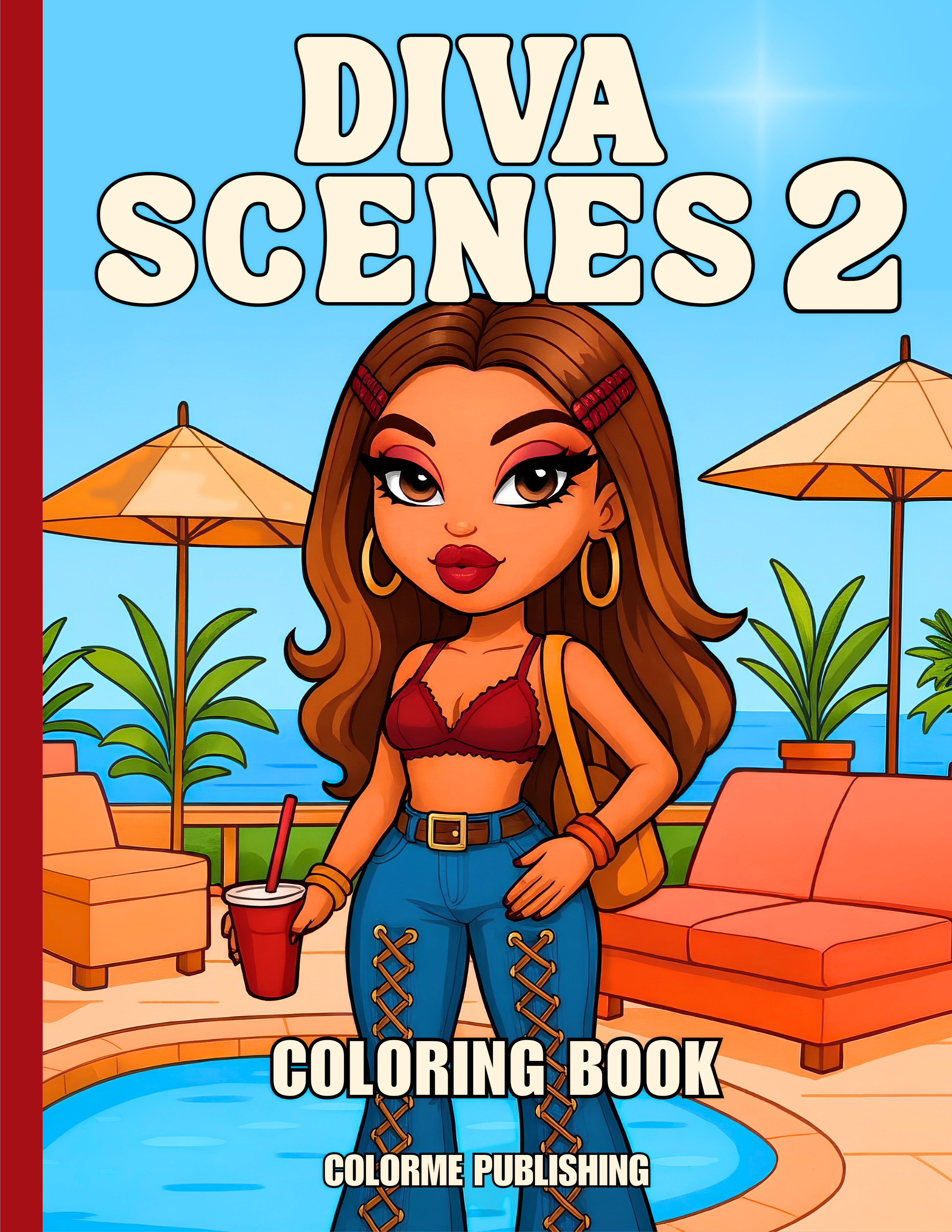 Diva Scenes 2 Coloring Book : 30 Coloring Pages of Fashion Dolls