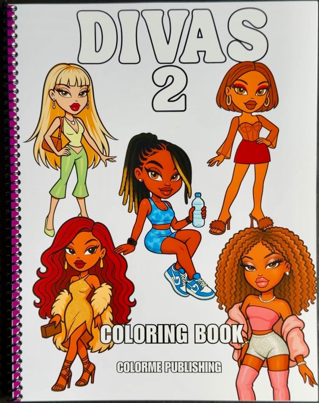 Divas 2 Fashion Coloring Book: 30 Coloring Pages, Dolls - Spiral Edition Physical Book
